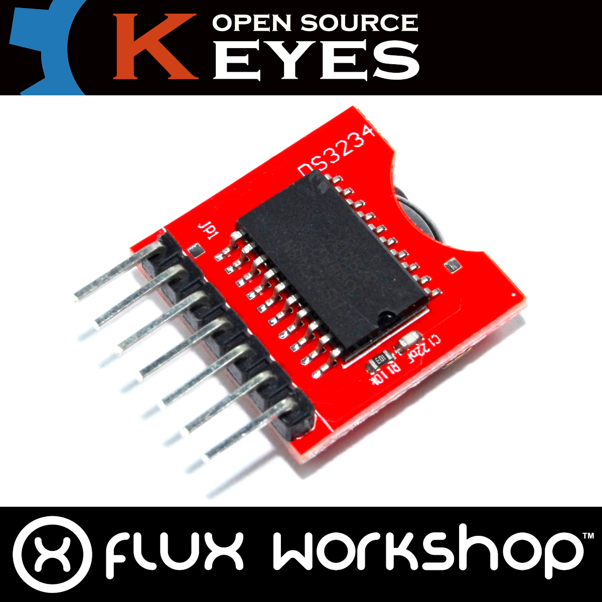 Keyes High Precision DS3231 Clock Module SMP-024 Raspberry Pi RTC Flux Workshop